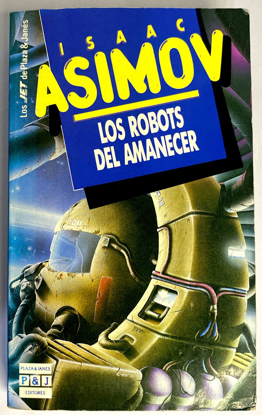 Los robots del amanecer | Isaac Asimov