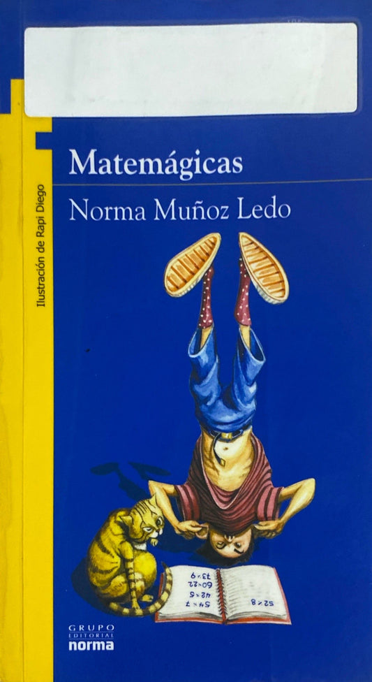 Matemágicas | Norma Muñoz Ledo