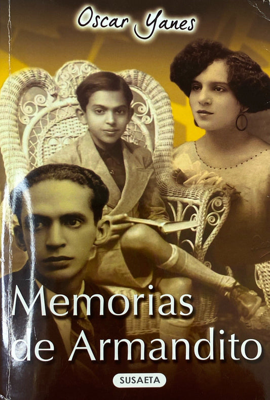 Memorias de Armandito | Oscar Yanes