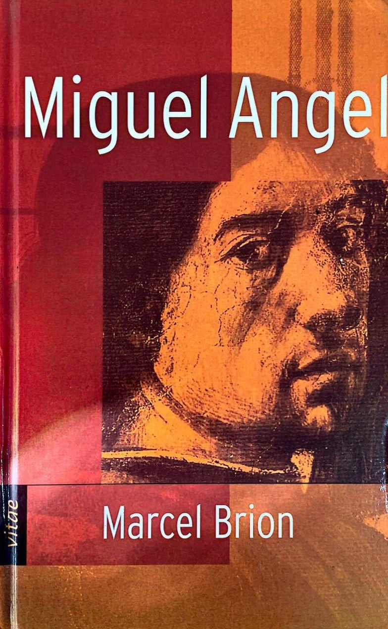 Miguel Angel | Marcel Brion