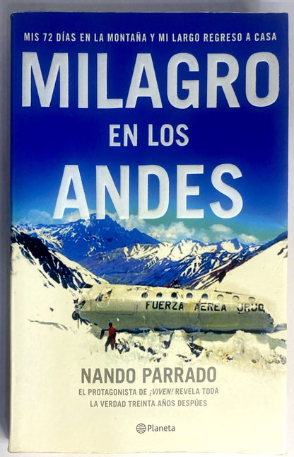 Milagro en los Andes | Nando Parrado