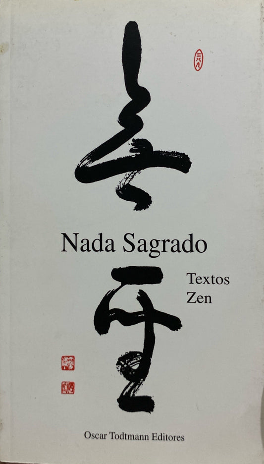 Nada sagrado, textos Zen