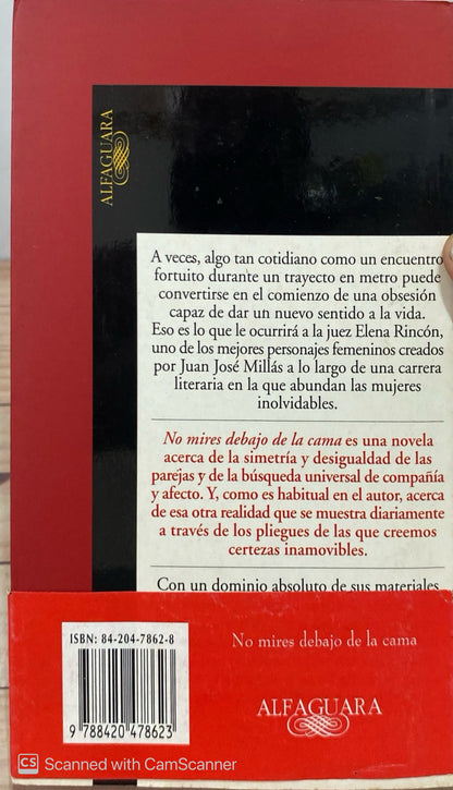 No mires debajo de la cama | Juan José Millás