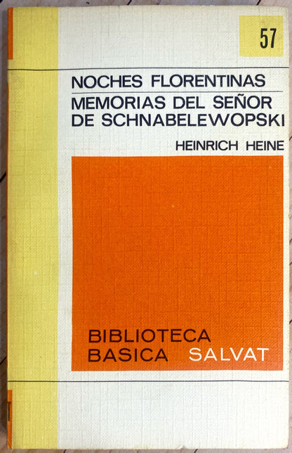 Noches florentinas - Memorias del señor de schanbelewopski | Heinrich Heine