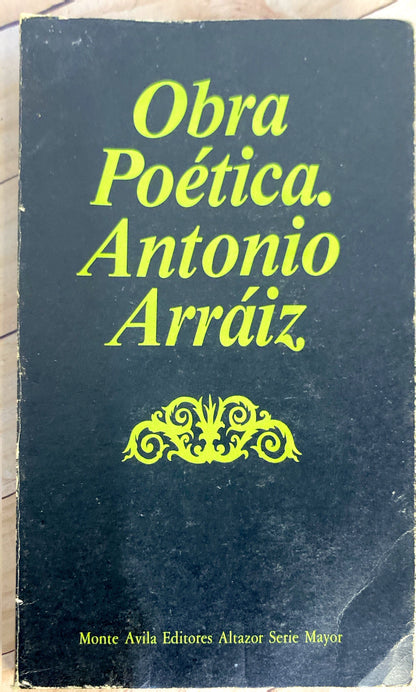 Obra Poética | Antonio Arráiz