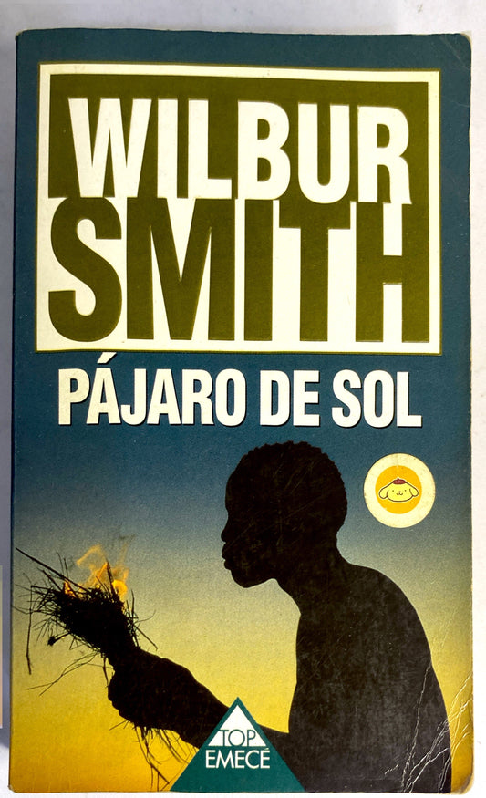 Pájaro de sol | Wilbur Smith