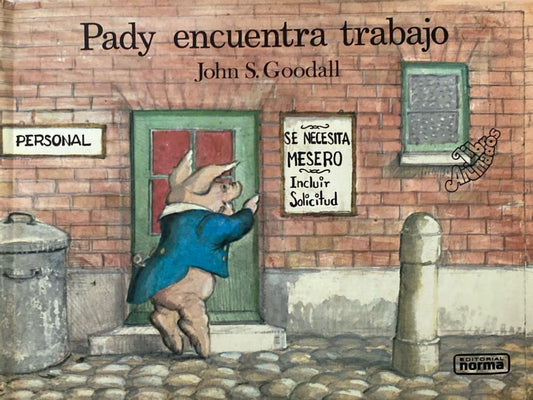 Pady encuentra trabajo | John S. Goodall