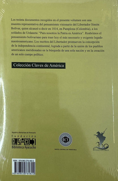 Para nosotros la patria es América | Simón Bolívar