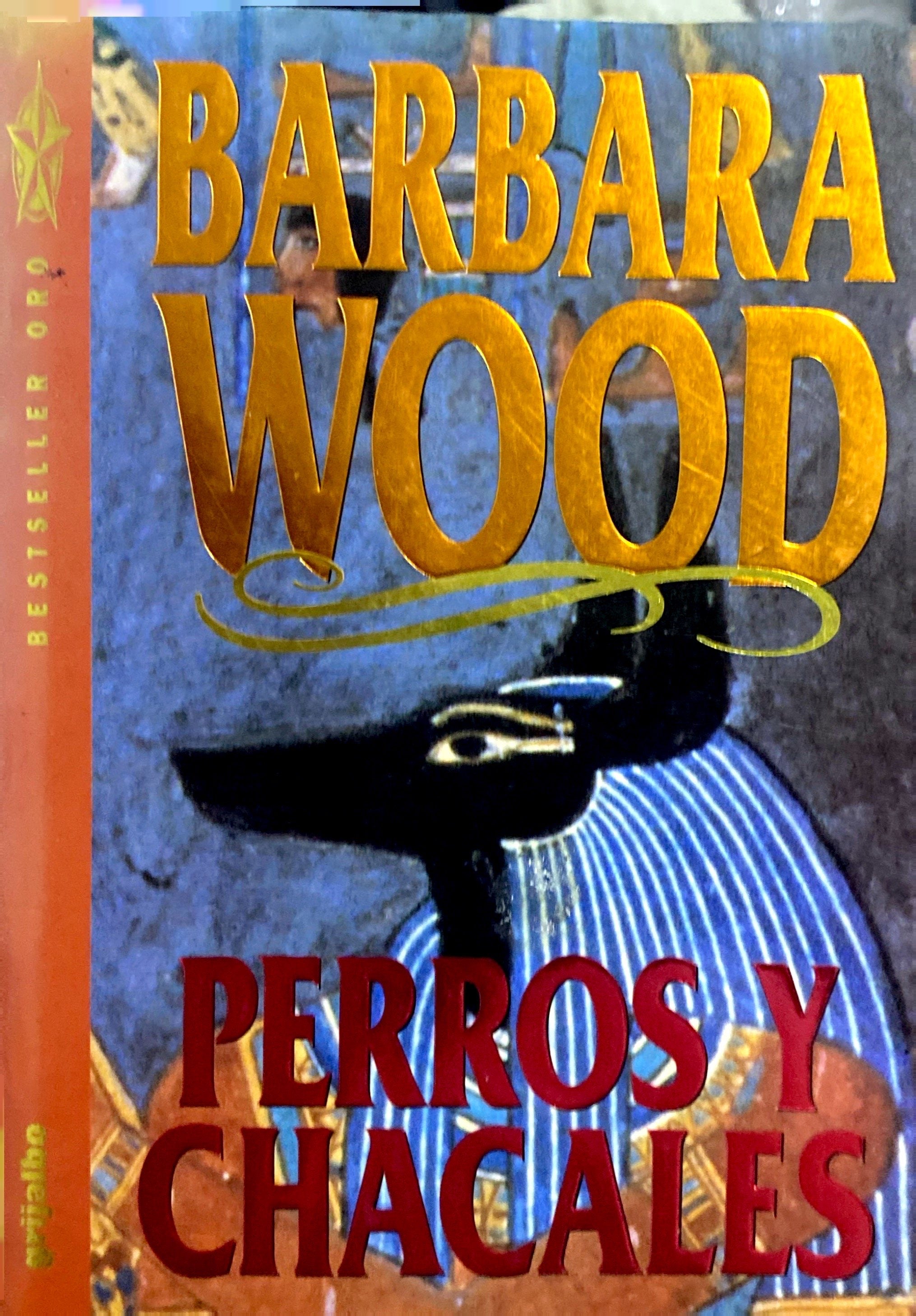 Libro Perros y chacales de Barbara Wood – Libros.ccs