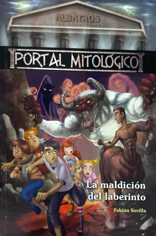 Portal mitológico La maldición del laberinto | Fabián Sevilla