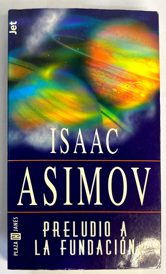 Preludio a la fundacion  | Isaac Asimov