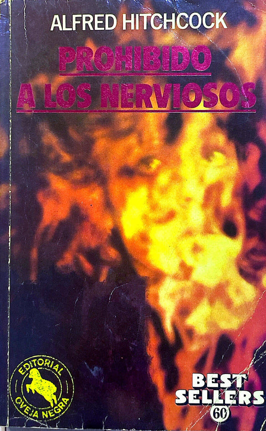 Prohibido a los nerviosos | Alfred Hitchcock