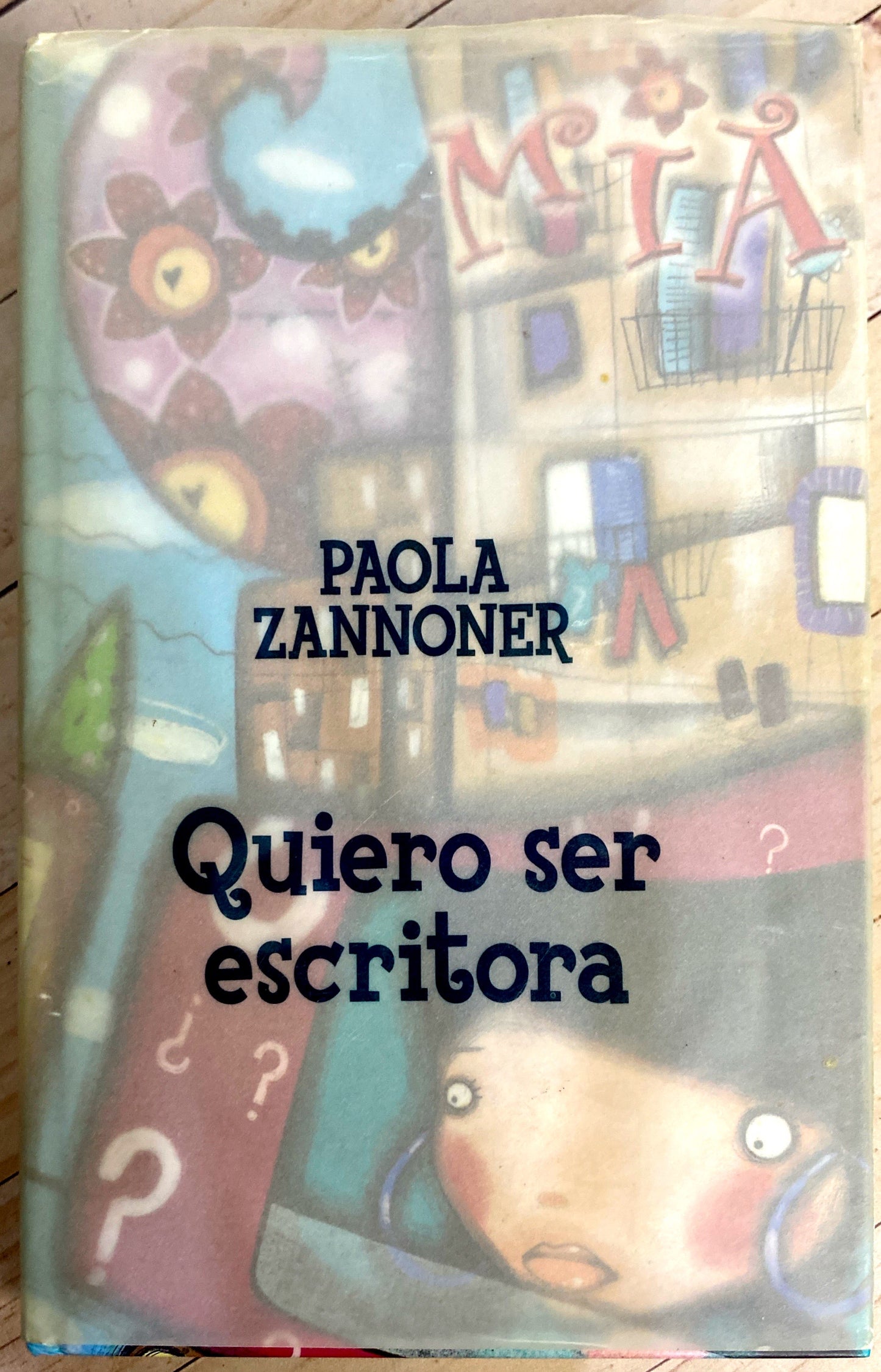 Quiero ser escritora | Paola Zannoner