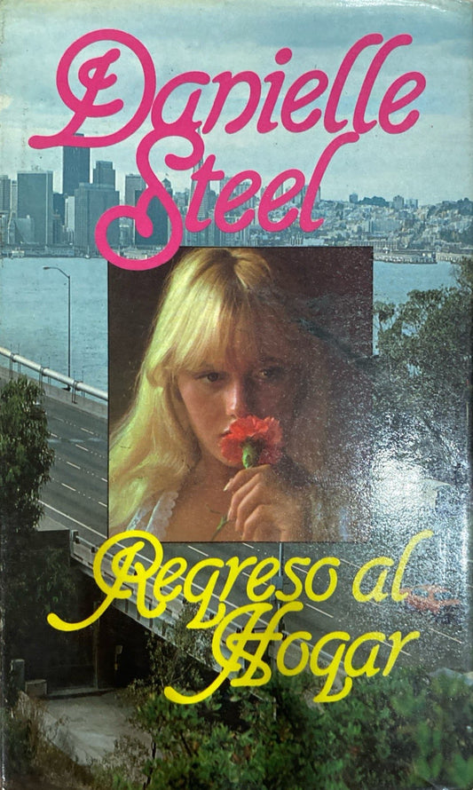 Regreso al hogar | Danielle Steel