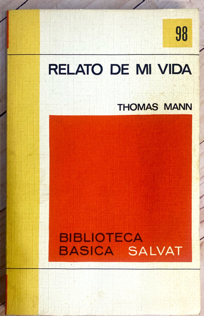 Relato de mi vida | Thomas Mann