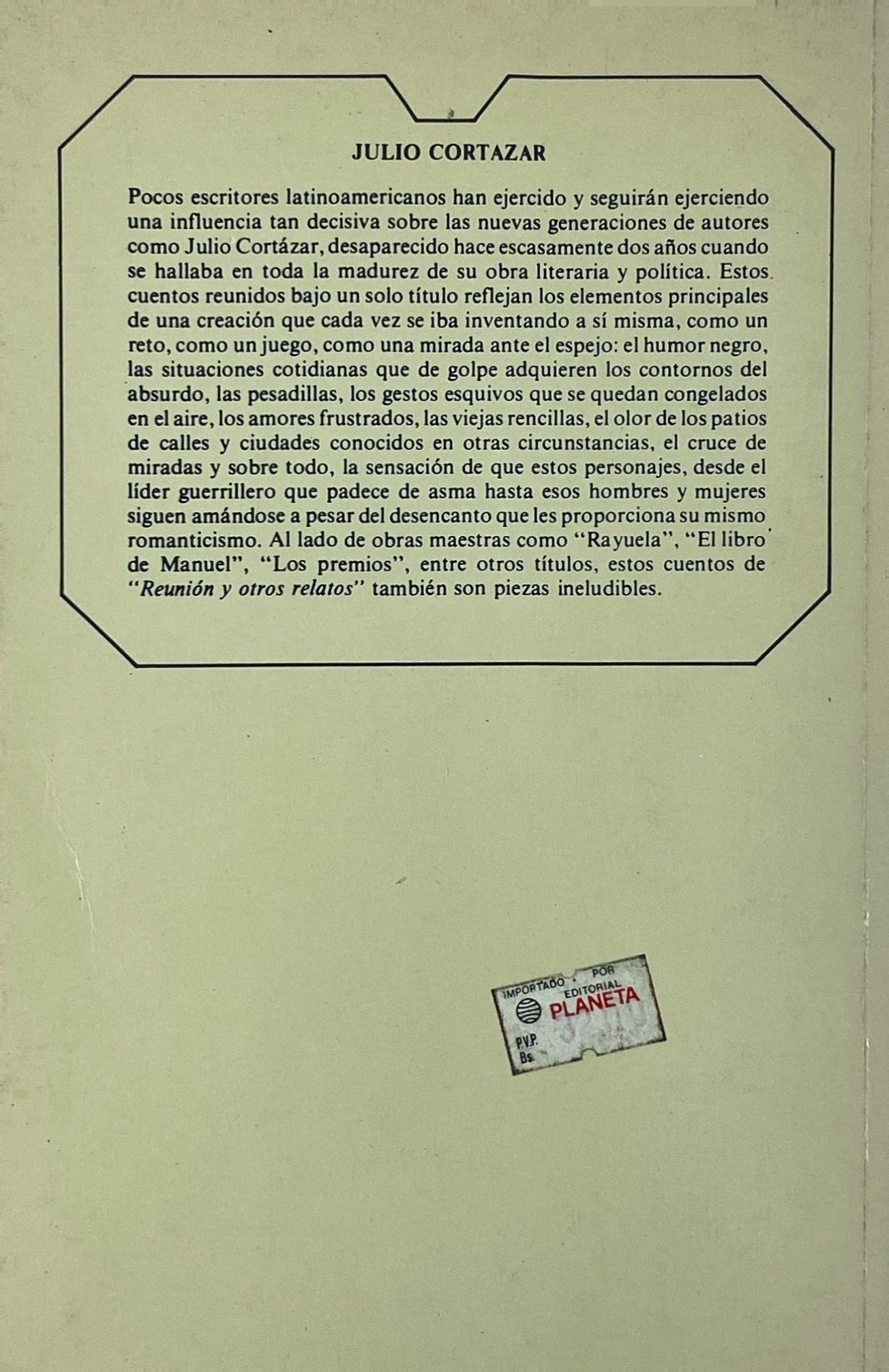 Reunión y otros relatos | Julio Cortázar