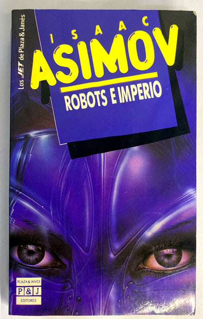 Robots e imperio | Isaac Asimov