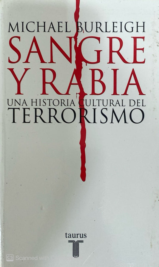 Sangre y rabia | Michael Burleigh