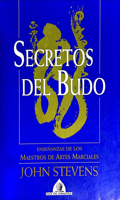 Secretos del budo | John Stevens