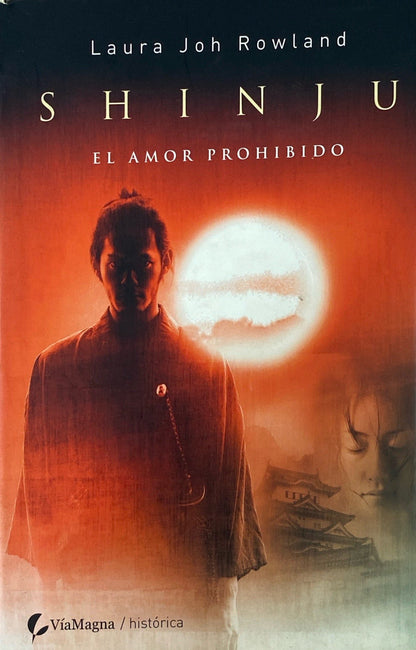 Shinju el amor prohibido | Laura Joh Rowland