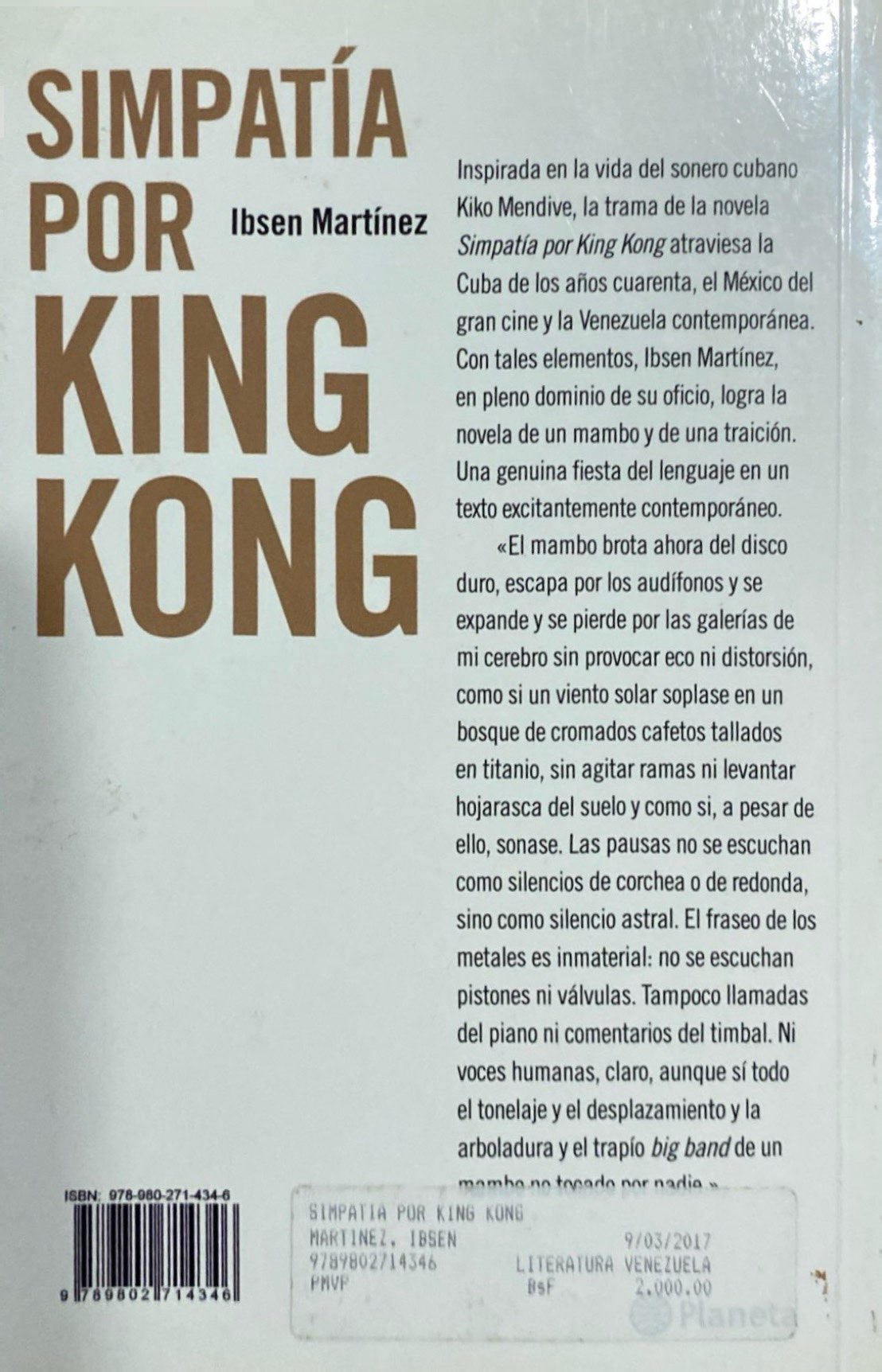 Simpatia por king kong | Ibsen Martinez