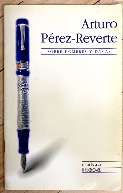 Sobre hombres y damas | Arturo Pérez Reverte