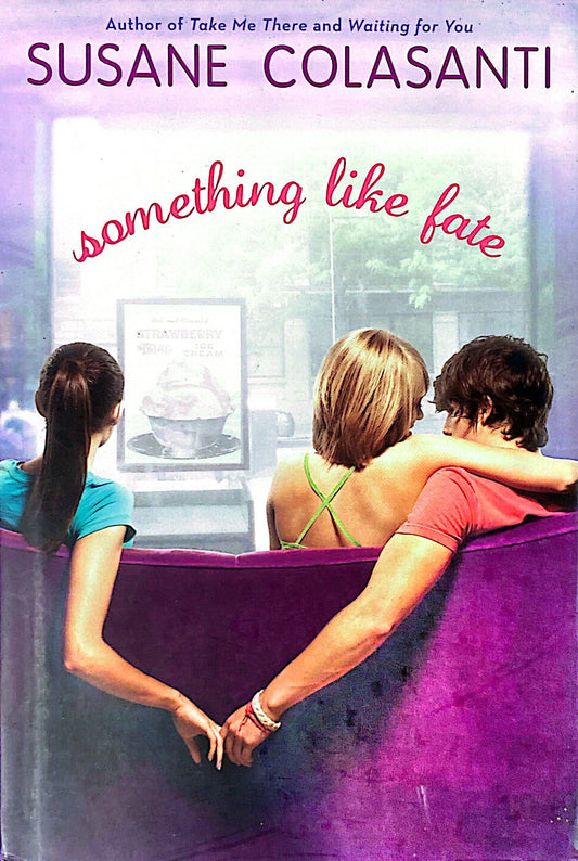 Something like fate | Susane Colasanti