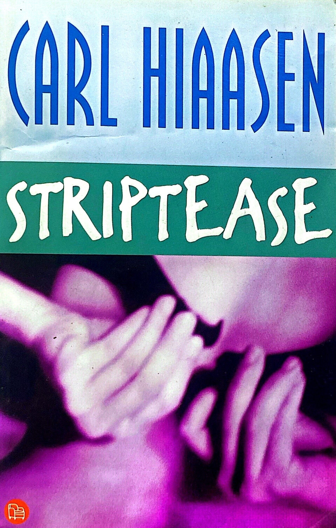 Striptease | Carl Hiaasen