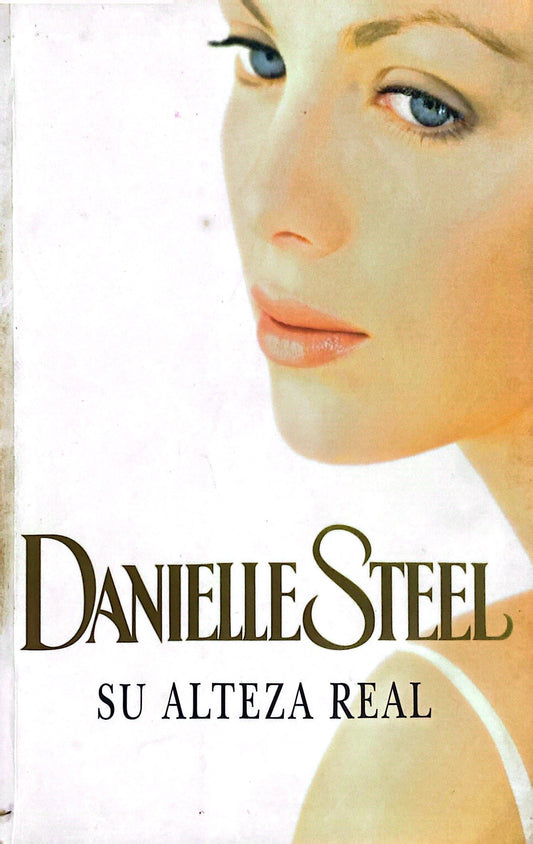 Su alteza real | Danielle Steel