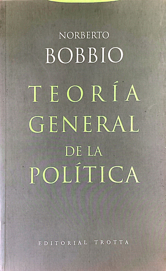 Teoría General de la Política | Norberto Bobbio