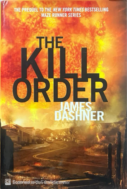 The kill order | James Dashner