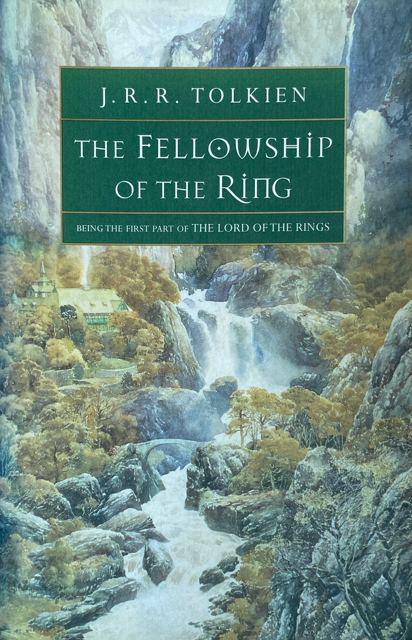 The fellowship of the Ring | J.R.R.Tolkien