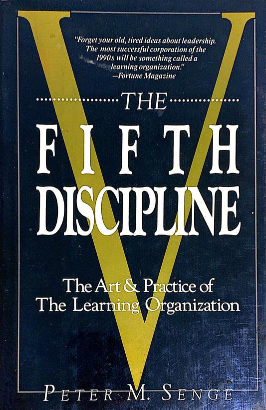 The fifth discipline | Peter Senge