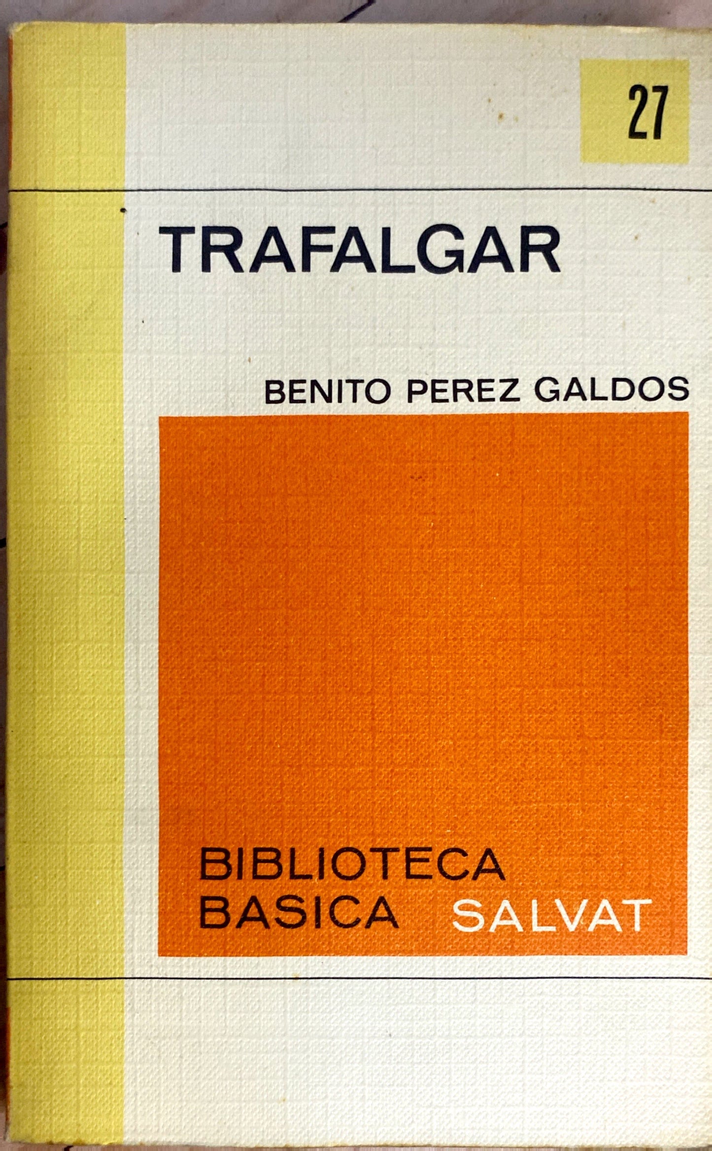 Trafalgar | Benito Perez Galdos