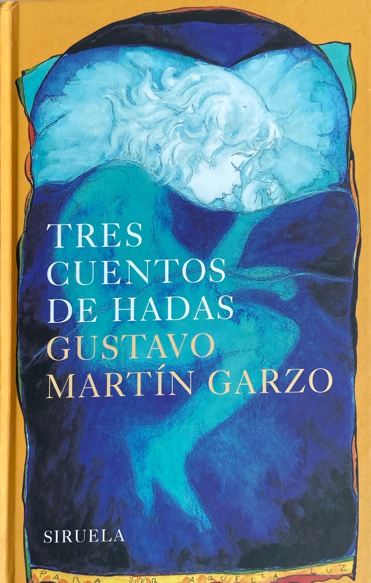 Tres cuentos de hadas | Gustavo Martín Garzo