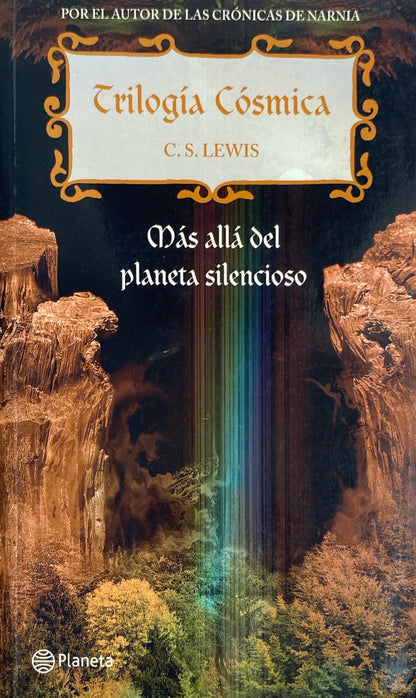 Trilogía cósmica: Más allá del planeta silencioso | C.S.Lewis