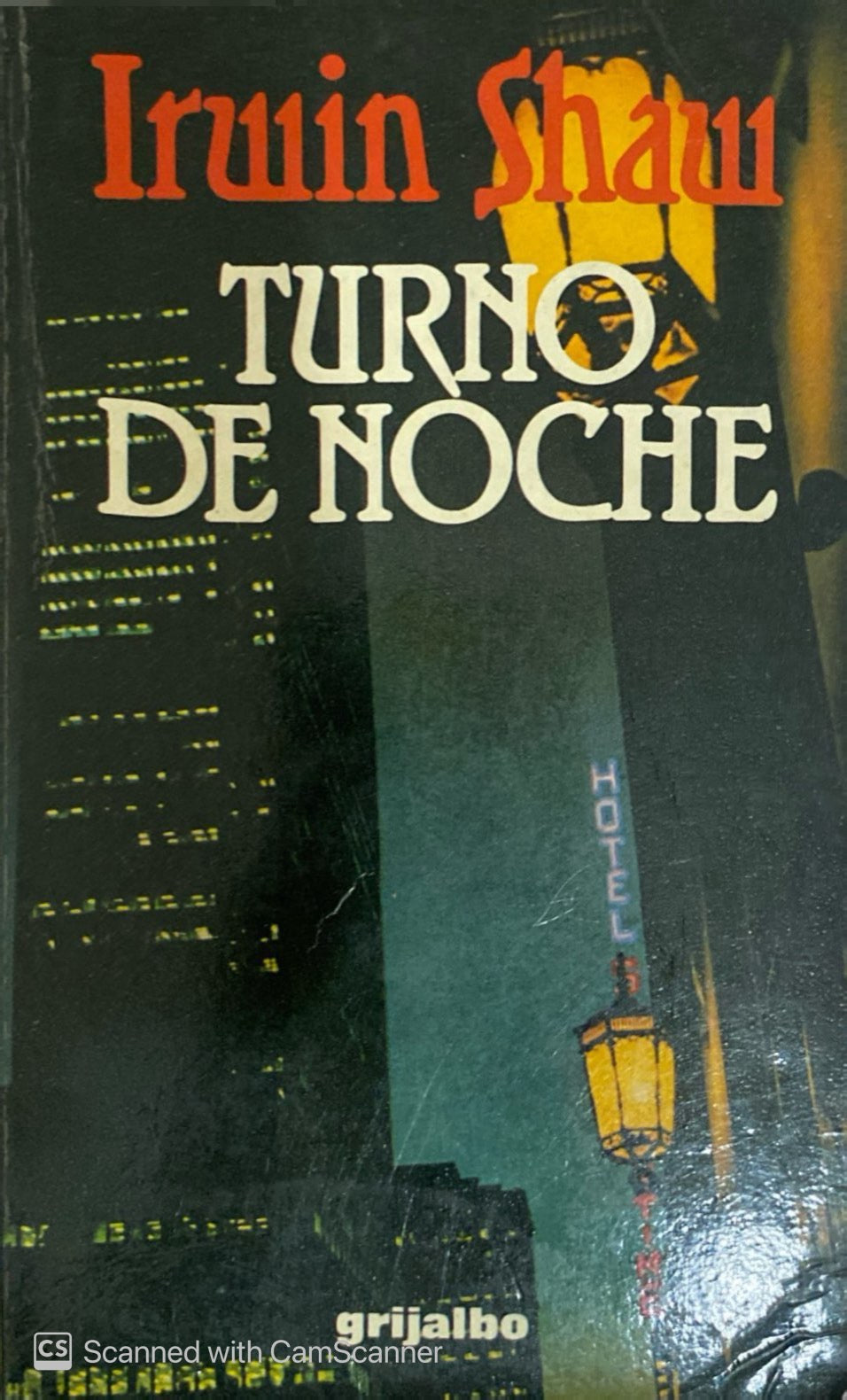 Turno de noche | Irwin Shaw