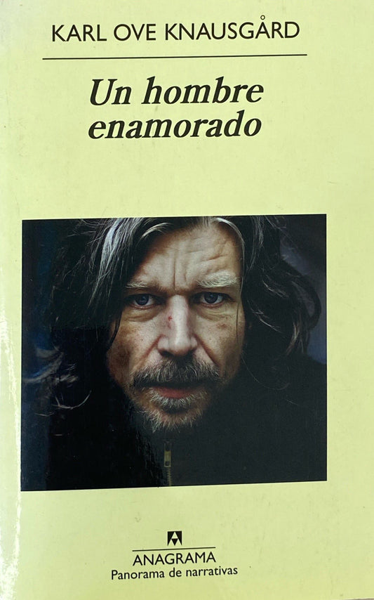 Un hombre enamorado | Karl Ove Knausgard