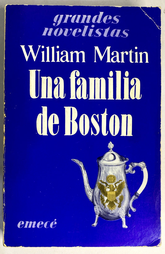 Una familia de boston | William Martin