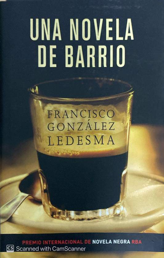 Una novela de barrio | Francisco González Ledesma