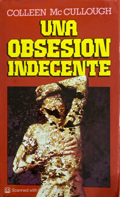 Una obsesion indecente |Collen McCullough