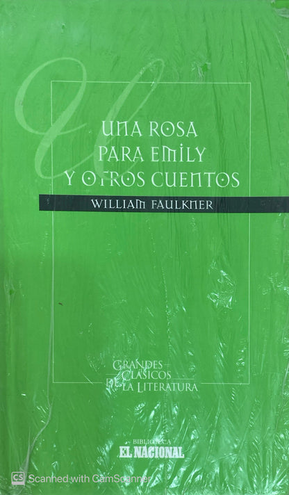 Una rosa para Emily y otros cuentos | Wiliam Faulkner