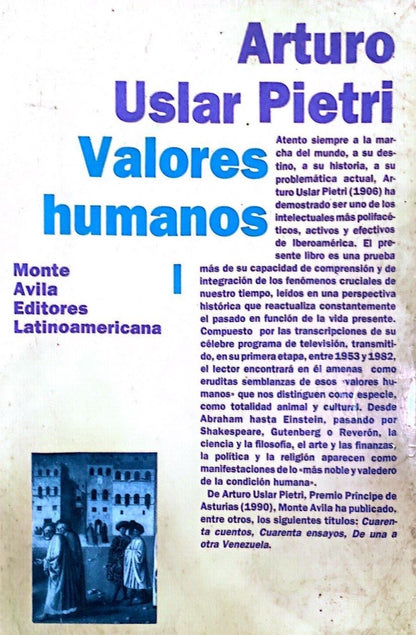 Valores humanos | Arturo Uslar Pietri