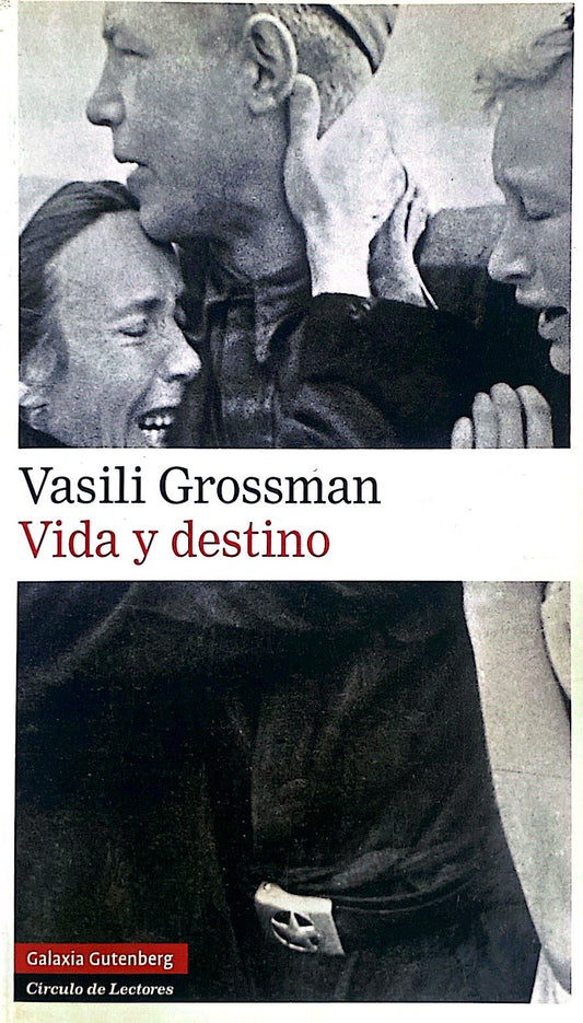 Vida y destino | Vasili Gorssman