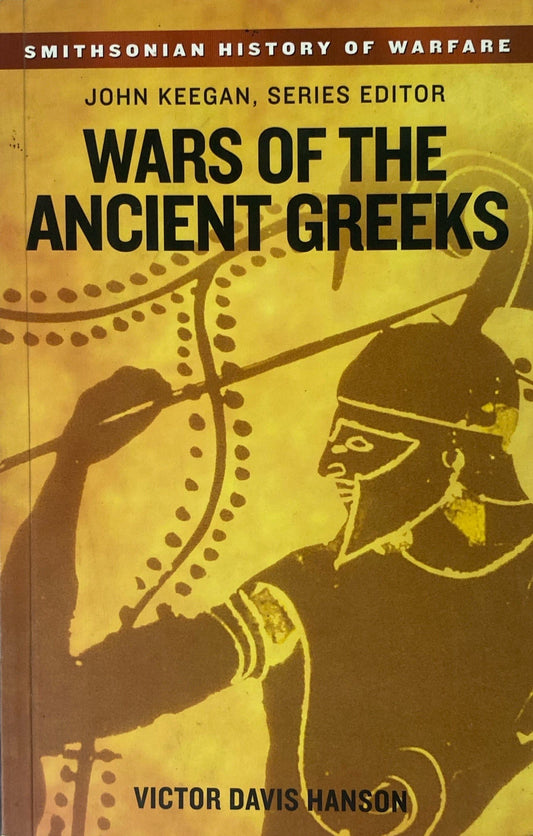 Wars of the ancient greeks | John Keegan