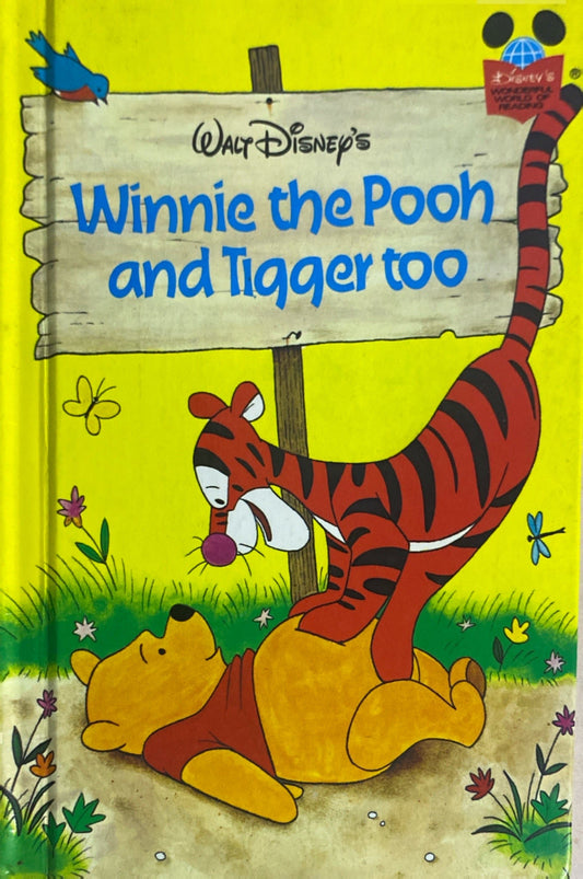 Winnie the pooh and tigger too