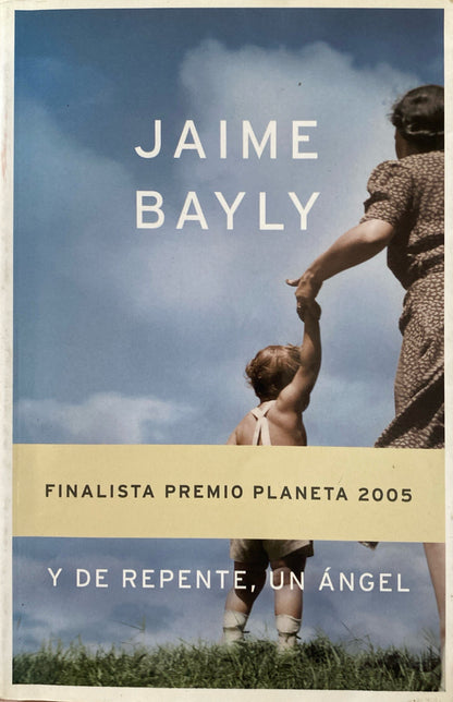 Y de repente, un ángel | Jaime Bayly