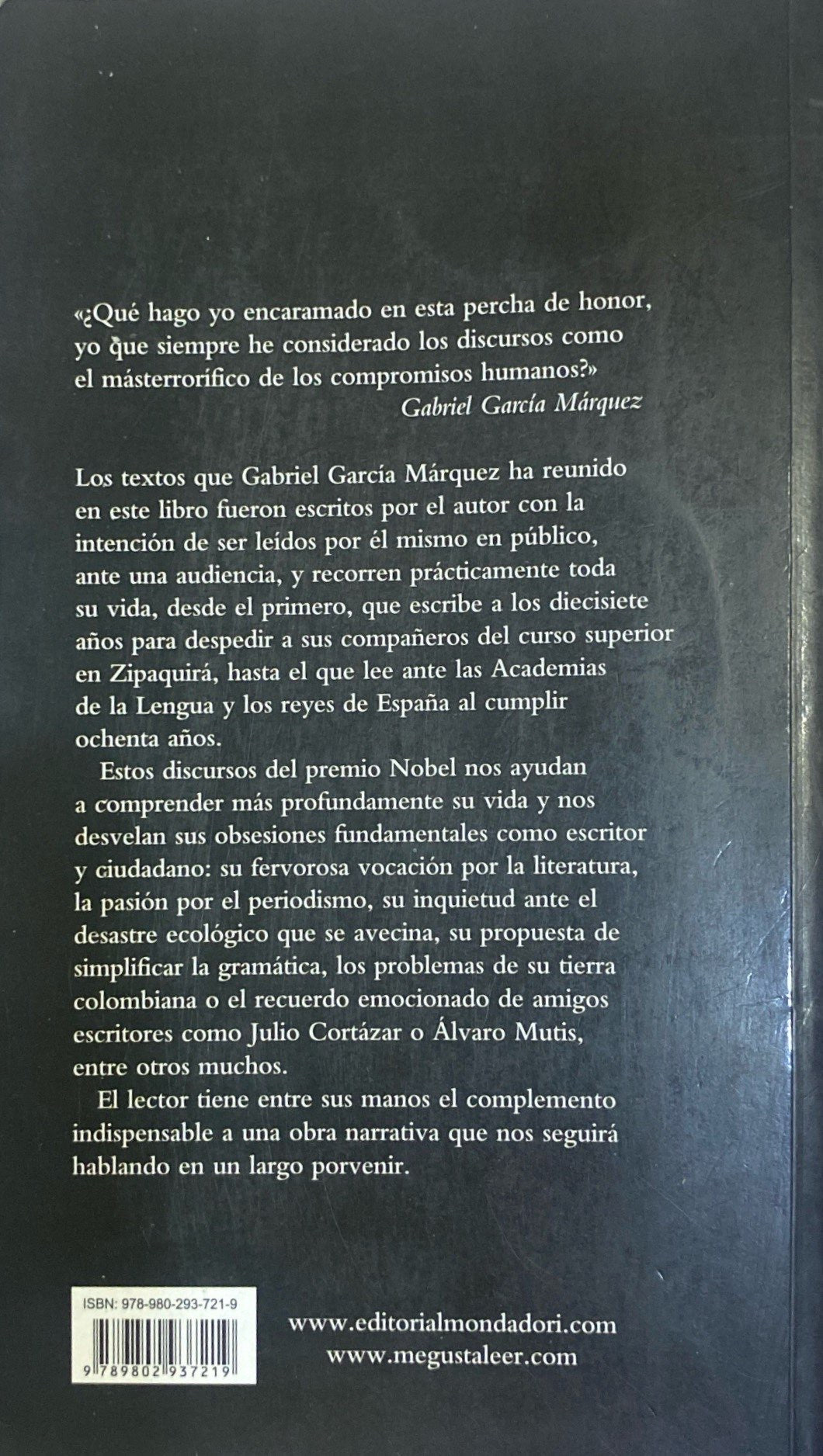 Yo no vengo a decir un discurso | Gabriel García Márquez