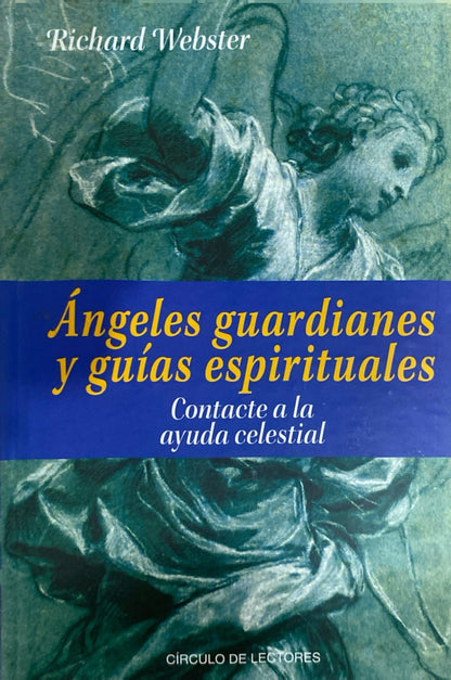 Ángeles guardianes y guías espirituales | Richard Webster