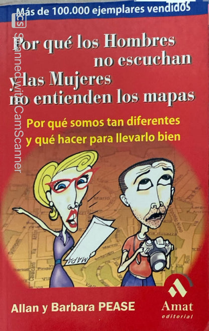 Por qué los hombres no escuchan y las mujeres no entienden de mapas | Allan y Barbara Pease